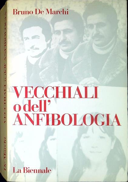 Vecchiali, o dell'anfibologia : monografia, testi critici e documenti