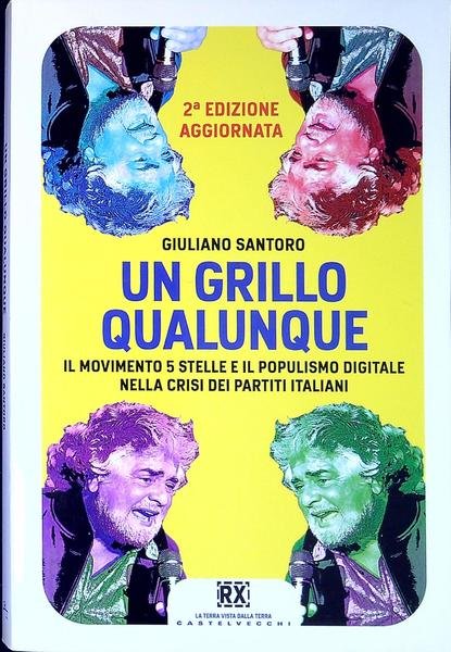 Un Grillo qualunque : il Movimento 5 stelle e il … | Immagine principale