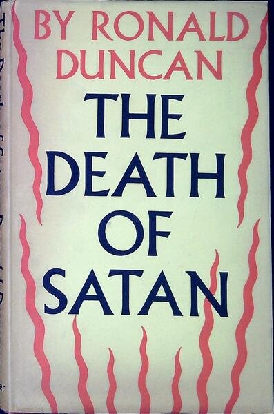 The Death of Satan: a comedy