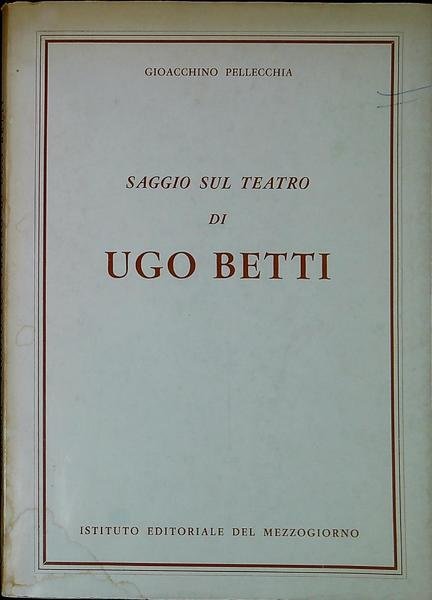 Saggio sul teatro di Ugo Betti | Immagine principale