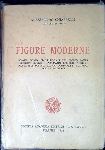 Figure moderne : Bonghi, Bovio, Gianturco, Zeller, Tocco, James, Bergson, …
