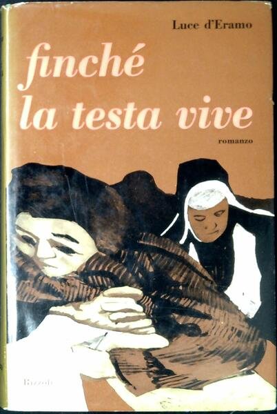 Finché la testa vive