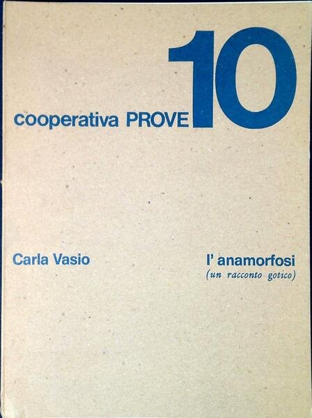 L' anamorfosi : un racconto gotico