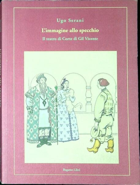 L' immagine allo specchio : il teatro di corte di …