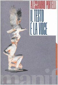 Il testo e la voce. Oralità, letteratura e democrazia in …