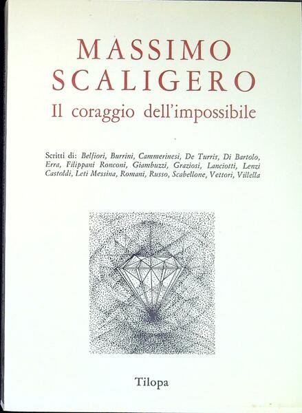 Massimo Scaligero : il coraggio dell'impossibile