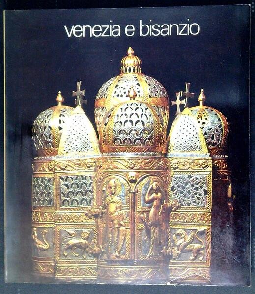 Venezia e Bisanzio