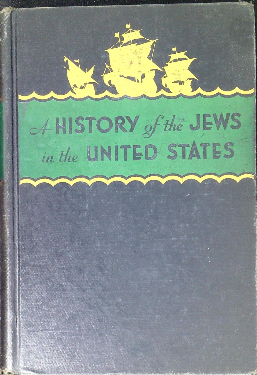 A History of the Jews in the United States