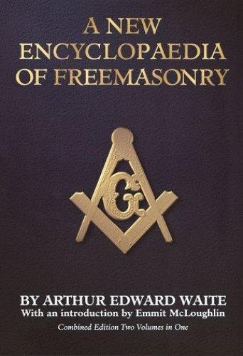 A New Encyclopaedia of Freemasonry: Their Rites, Literature, and History/2 …