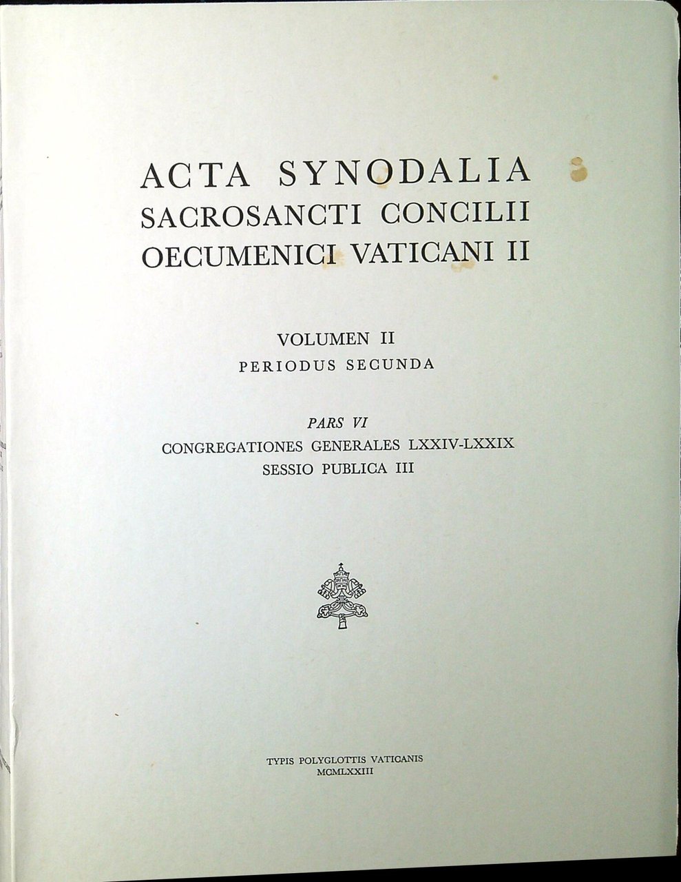 Acta synodalia sacrosancti Concilii Oecumenici Vaticani II Vol. 2/6 :Congregationes …