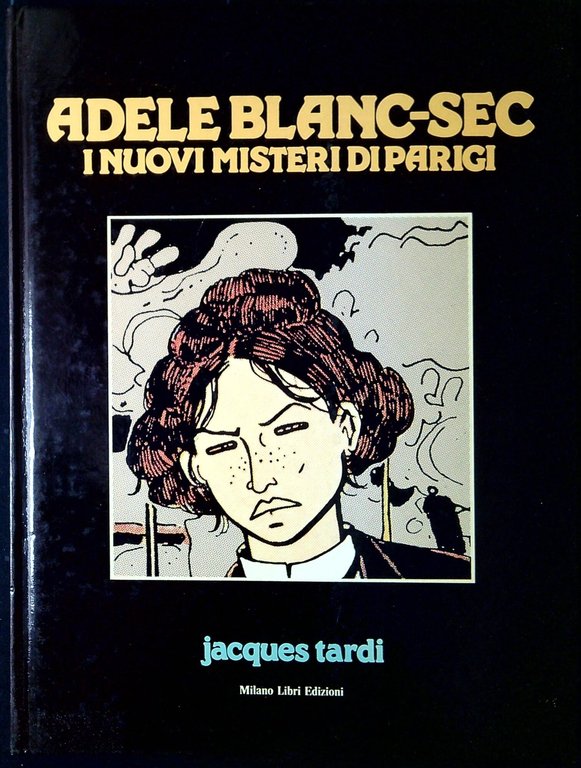 Adele Blanc-Sec : i nuovi misteri di Parigi