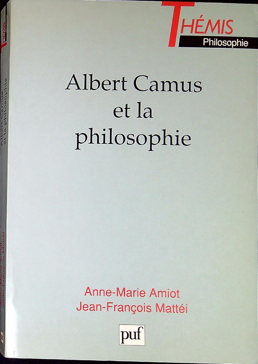 Albert Camus et la philosophie