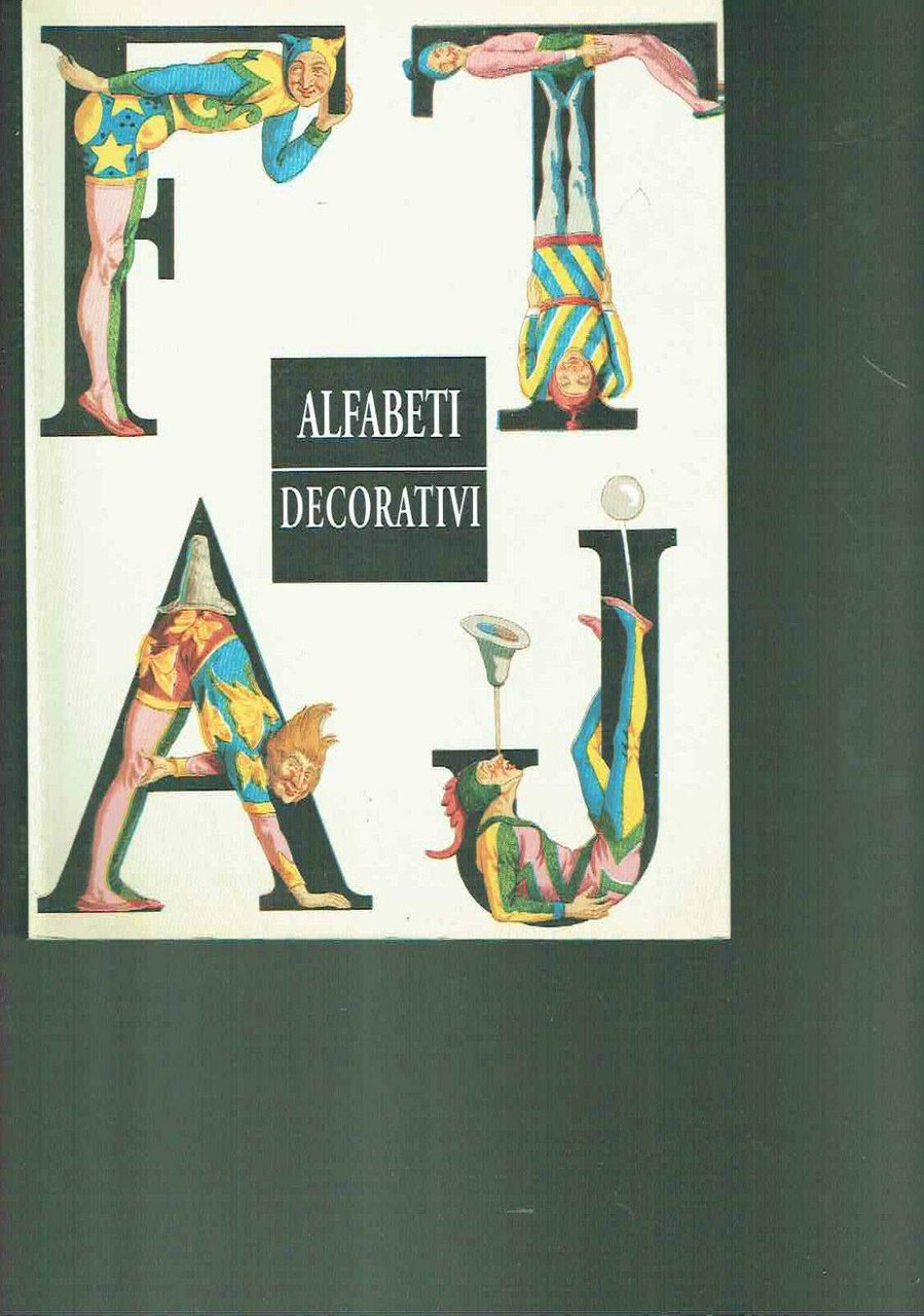 Alfabeti decorativi. Ediz. illustrata | Immagine principale