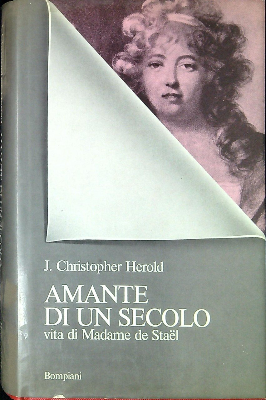 Amante Di Un Secolo Viat di Madame de Stael
