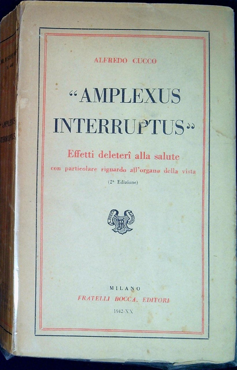 Amplexus interruptus : effetti deleteri alla salute con particolare riguardo …