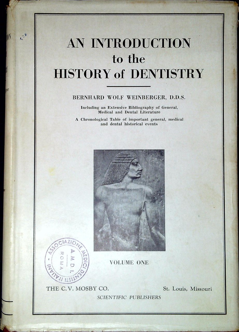 An introduction to the history of dentistry, with medical and …