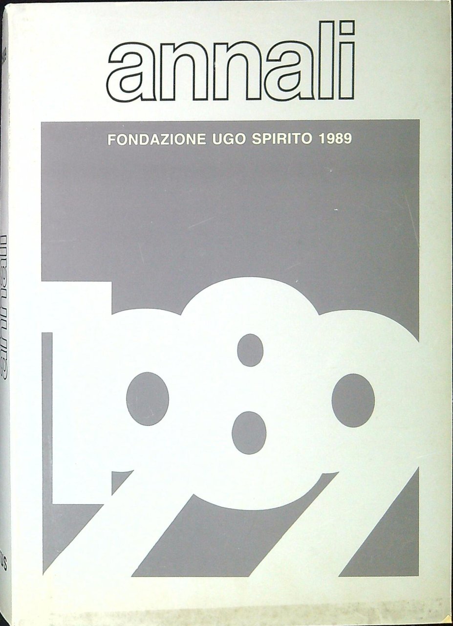 Annali della Fondazione Ugo Spirito :1989