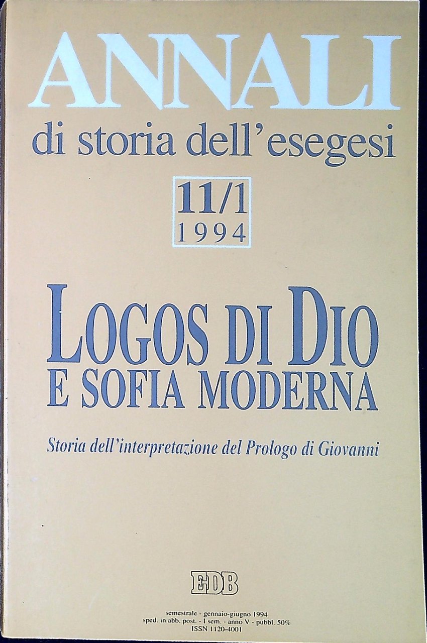 Annali di storia dell'esegesi 11/1 Logos di Dio e sofia …