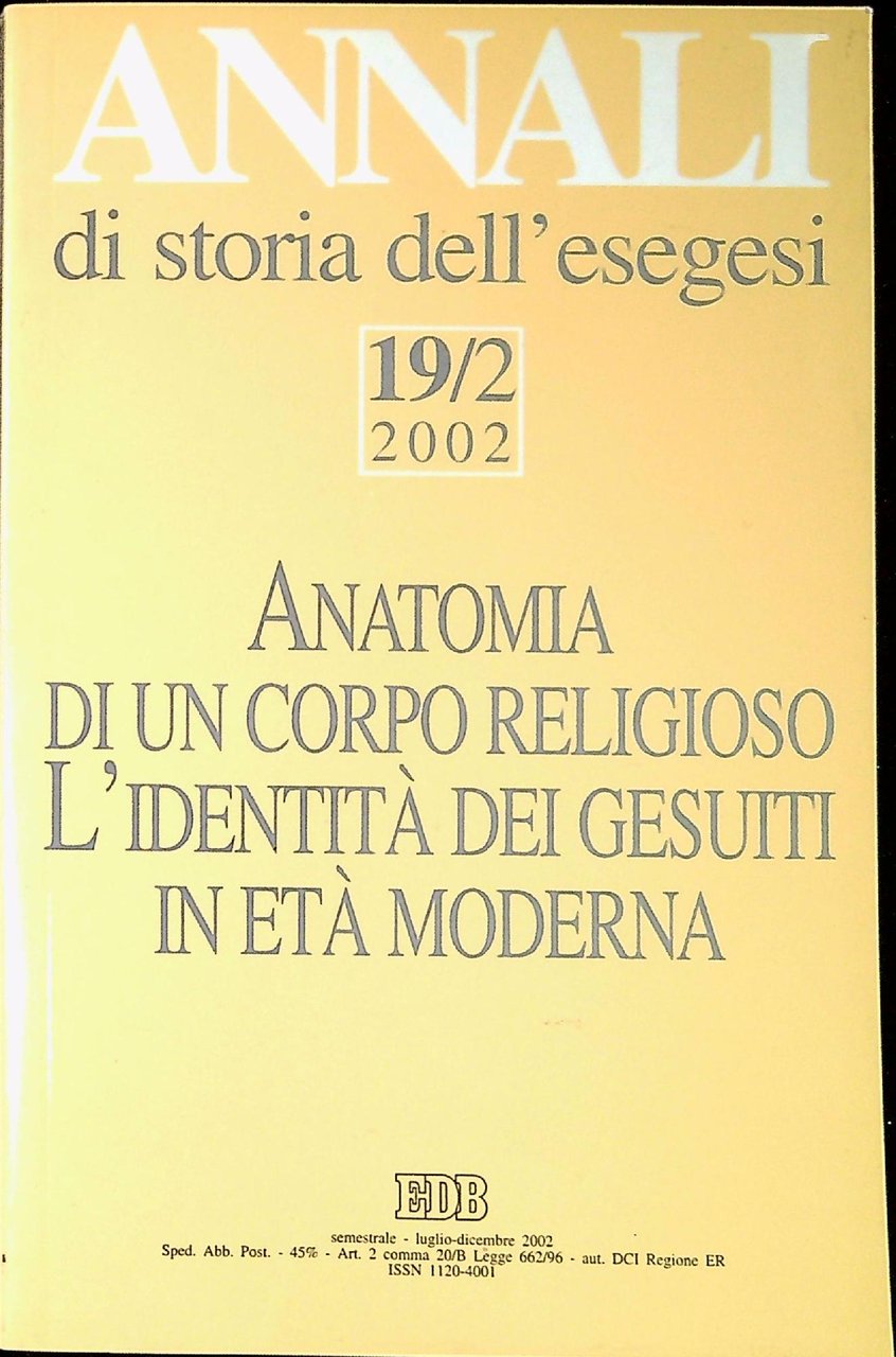 Annali di storia dell'esegesi 19/2 Anatomia di un corpo religioso … | Immagine principale