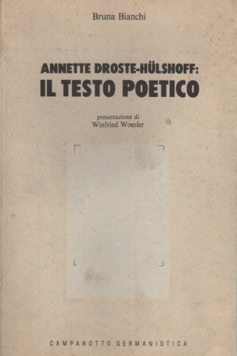ANNETTE DROSTE-HÜLSHOFF: IL TESTO POETICO.