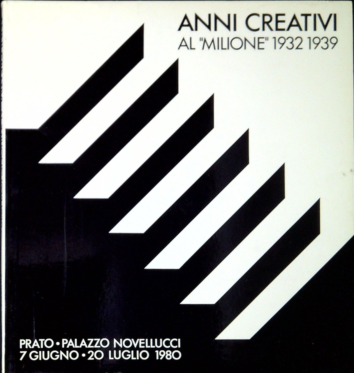 ANNI CREATIVI AL MILIONE 1932 1939