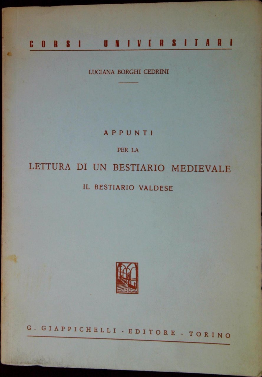 Appunti per la lettura di un bestiario medievale : il …