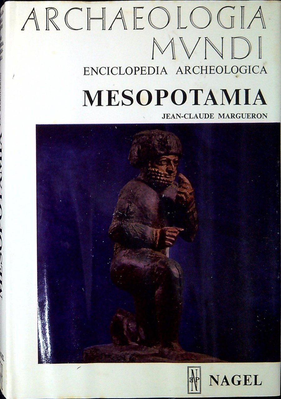 Archaeologia mundi : Mesopotamia | Immagine principale