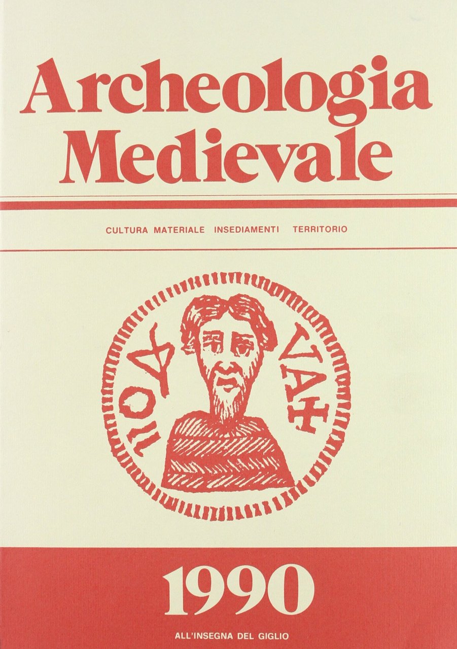 Archeologia medievale. Insediamenti fortificati e contesti stratigrafici tardoromani e altomedievali … | Immagine principale