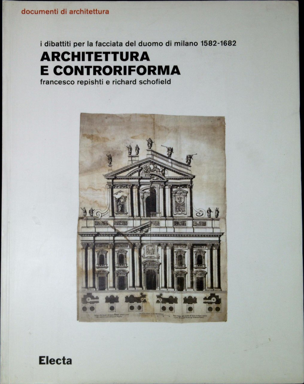 Architettura e controriforma : i dibattiti per la facciata del … | Immagine principale