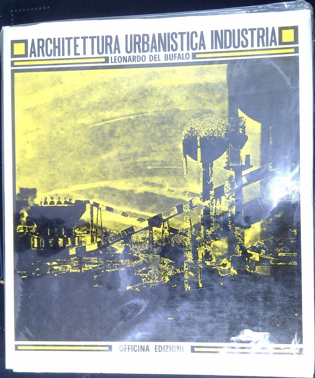Architettura, urbanistica, industria