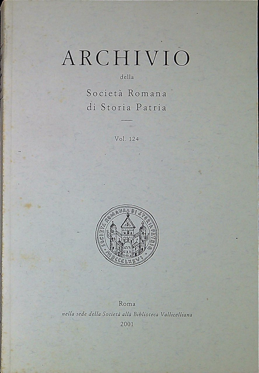 Archivio della Società Romana di Storia Patria vol. 124