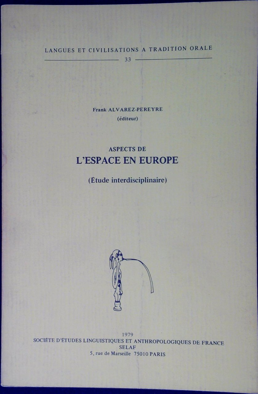 Aspects de l'espace en Europe : étude interdisciplinaire