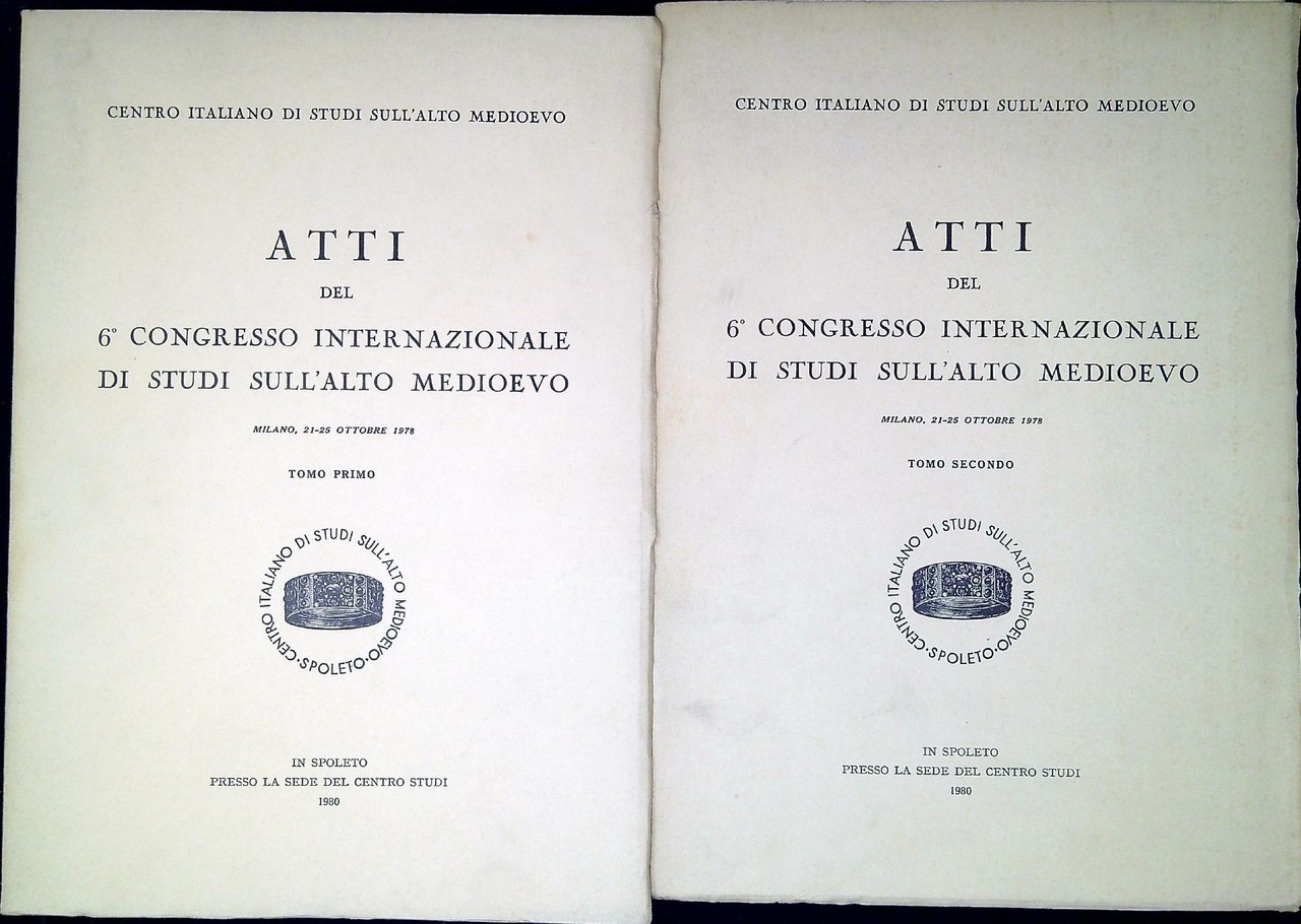Atti del VI Congresso internazionale di studi sull'alto Medioevo. Longobardi …