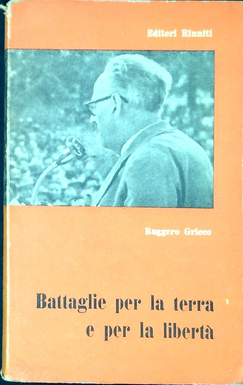 Battaglie per la terra e per la libertà