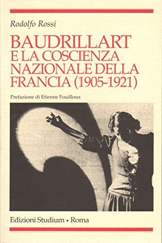 Baudrillart e la coscienza nazionale della Francia (1905-1921)