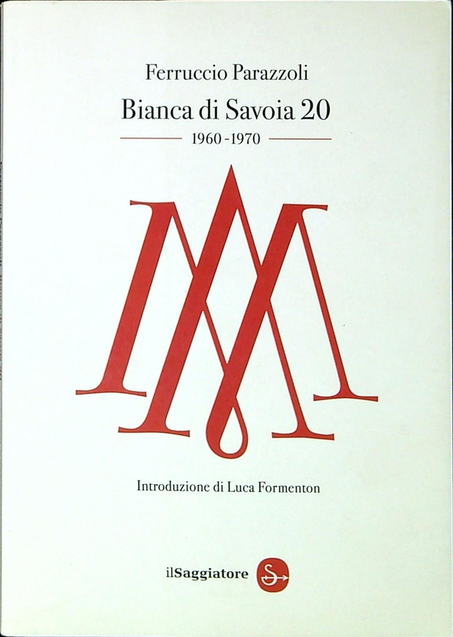 Bianca di Savoia 20 1960-1970 | Immagine principale