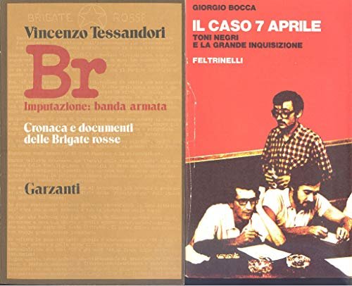 BR - Imputazione : banda armata - Cronaca e documenti …