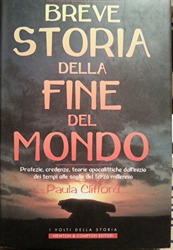 Breve storia della fine del mondo