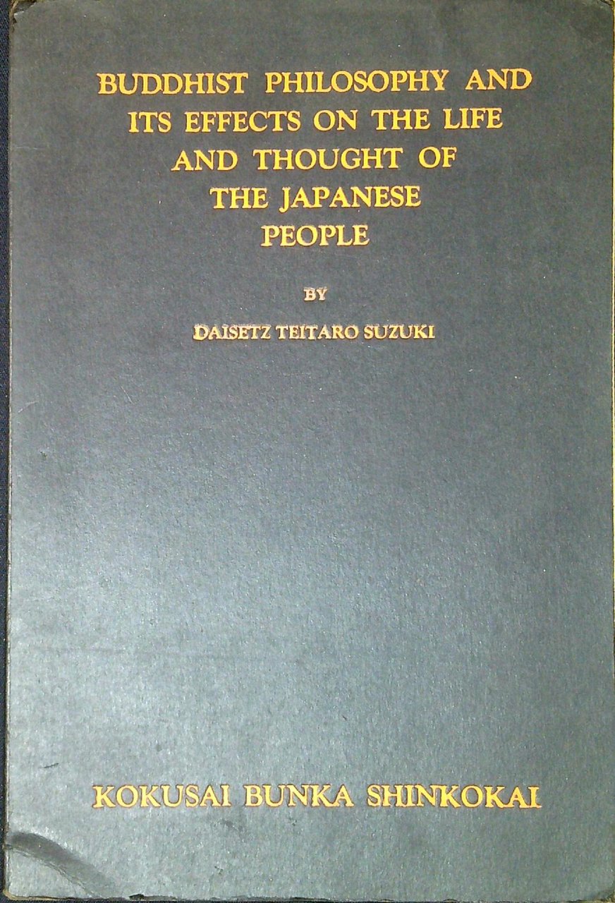 Buddhist philosophy and its effects on the life and thought …