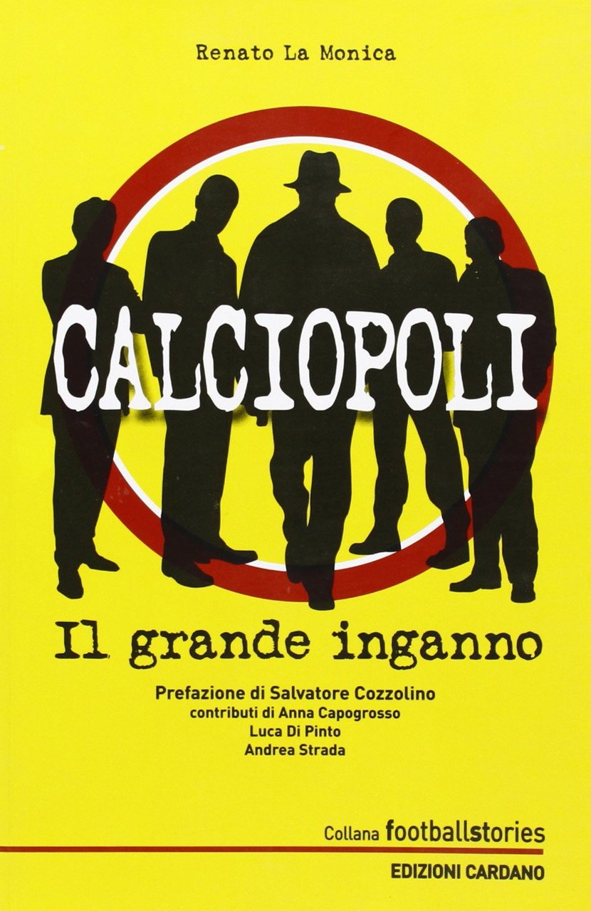 Calciopoli. Il grande inganno | Immagine principale