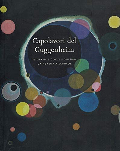 Capolavori del Guggenheim
