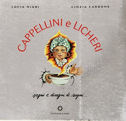 Cappellini e Licheri. Segni e disegni di sogni