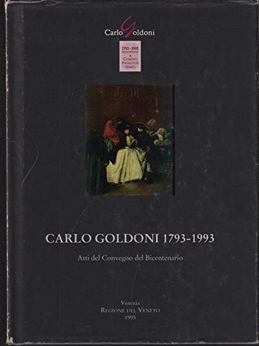Carlo Goldoni 1793-1993