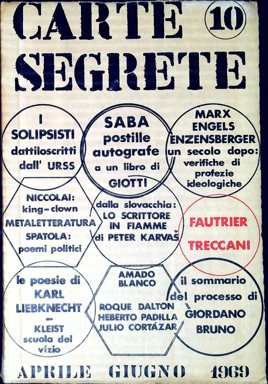 Carte segrete : rivista trimestrale di lettere ed arti N^ 10  Aprile Giugno 1969