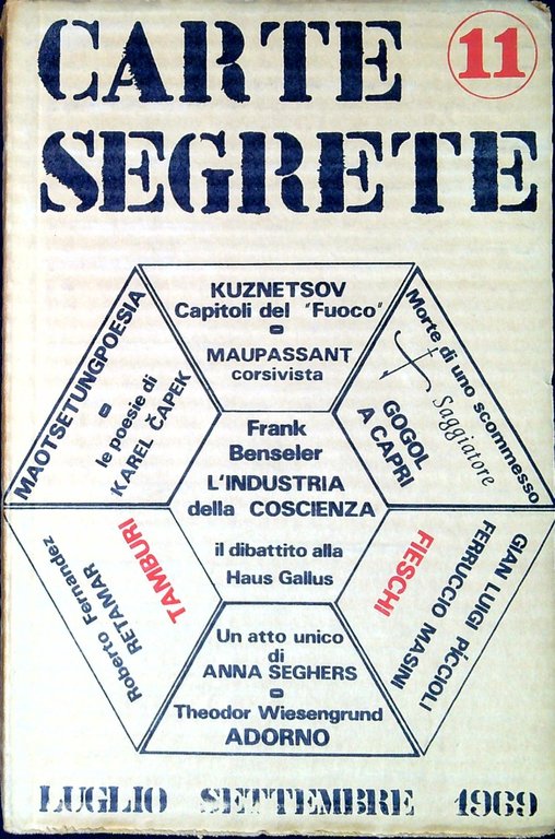 Carte segrete : rivista trimestrale di lettere ed arti N^11  Luglio settembre 1969