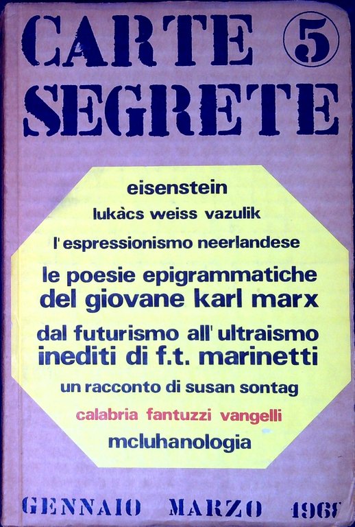 Carte segrete : rivista trimestrale di lettere ed arti n^ 5 Gennaio marzo 1968