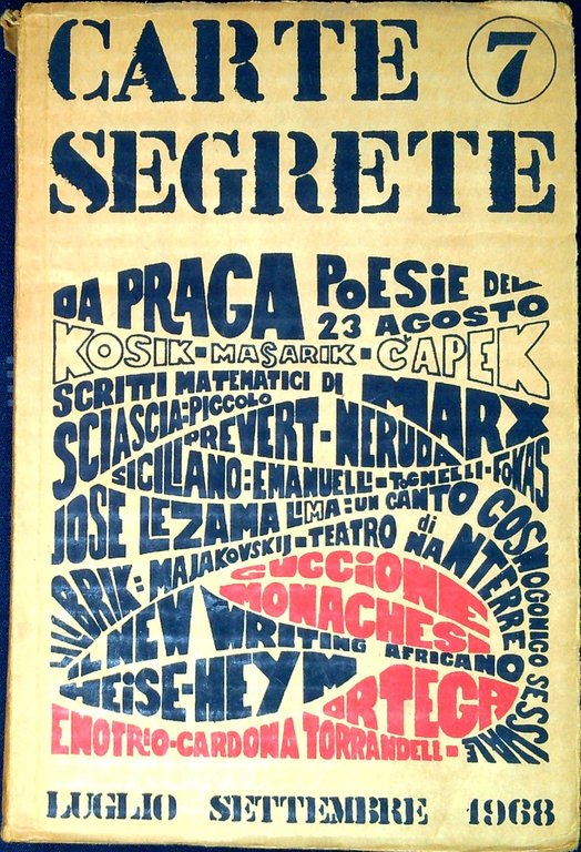 Carte segrete : rivista trimestrale di lettere ed arti  N^ 7 Luglio Settembre 1968