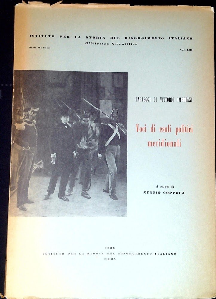 Carteggi di Vittorio Imbriani : voci di esuli politici meridionali …