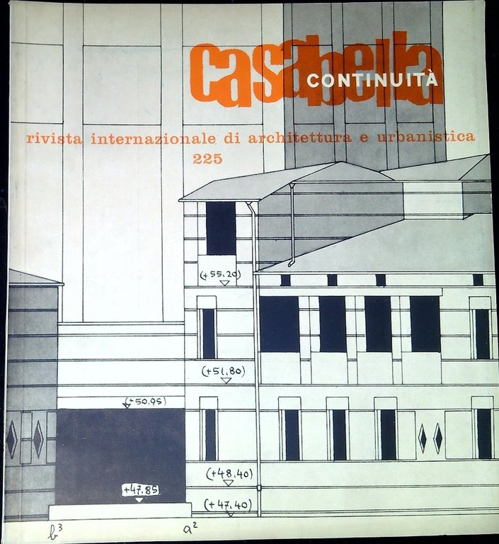 Casabella-continuità : rivista internazionale di architettura e urbanistica. N. 225 Marzo 1959