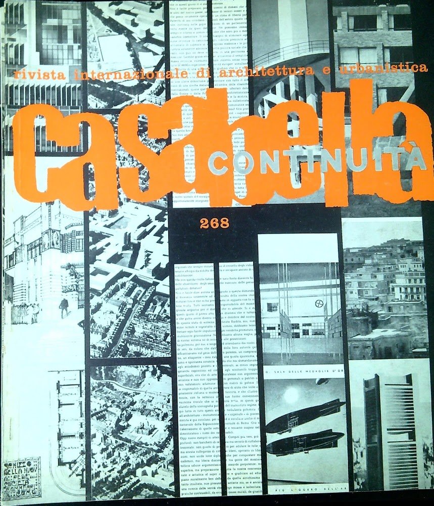 Casabella-continuità : rivista internazionale di architettura e urbanistica. N. 268 …